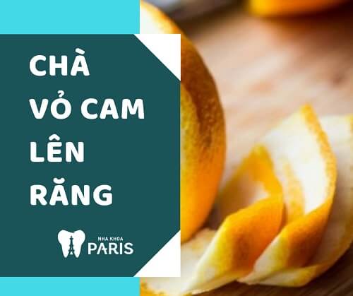 Cách làm răng trắng tự nhiên bằng vỏ cam