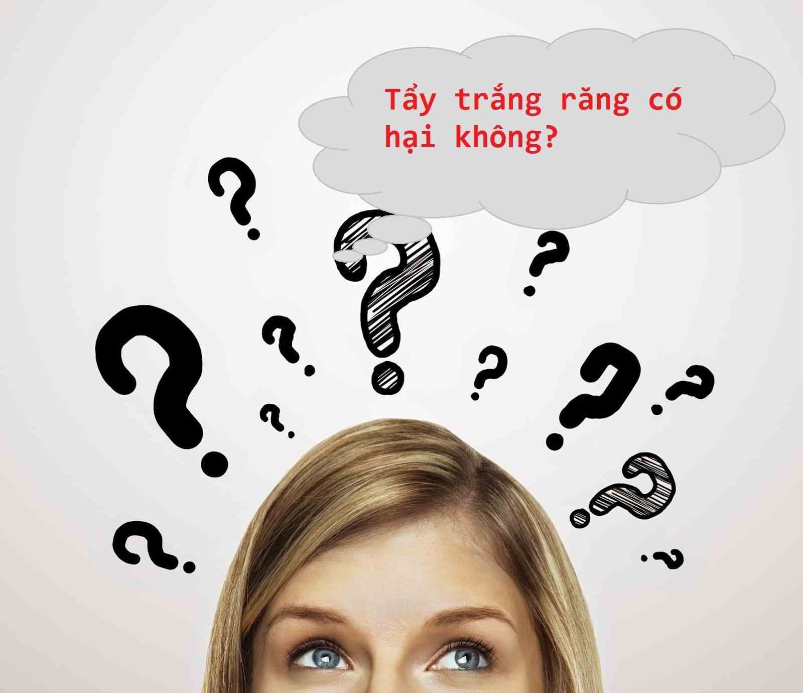 Tẩy trắng răng có hại không, có ảnh hưởng gì tới sức khỏe không?