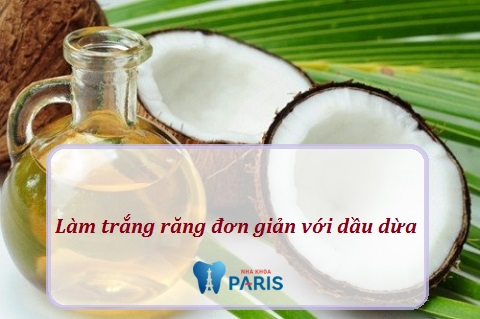 Răng trắng bóng trong 5 phút với dầu dừa